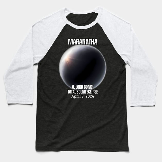 O Lord Come Solar Eclipse Baseball T-Shirt by Queen of the Minivan